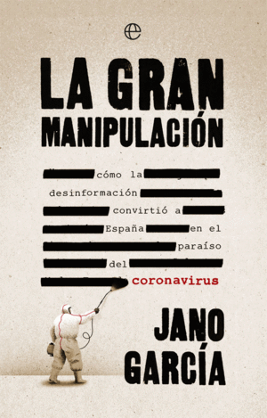 LA GRAN MANIPULACIÓN