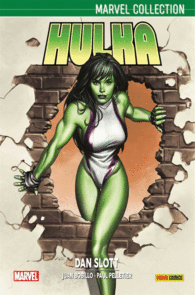 HULKA DE DAN SLOTT 01: MUJER VERDE SOLTERA