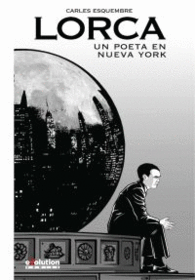 LORCA UN POETA EN NUEVA YORK NUEVA EDICION