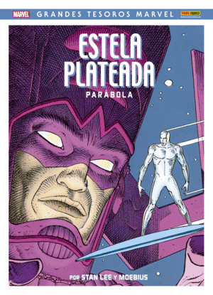 NOVELA GRÁFICA MARVEL ESTELA PLATEADA. PARÁBOLA