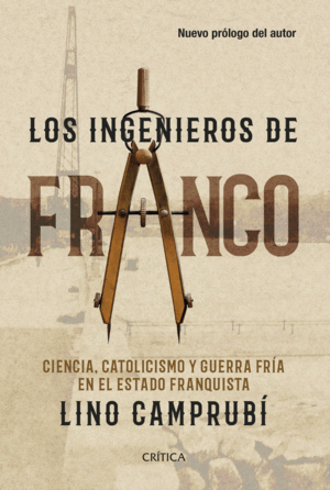 LOS INGENIEROS DE FRANCO