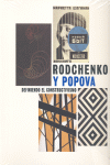 RODCHENKO Y POPOVA, DEFIENDO EL CONSTRUCTIVISMO