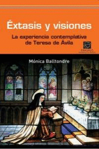 ÉXTASIS Y VISIONES