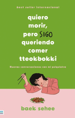 QUIERO MORIR, PERO SIGO QUERIENDO COMER TTEOKBOKKI