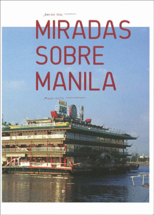 MIRADAS SOBRE MANILA