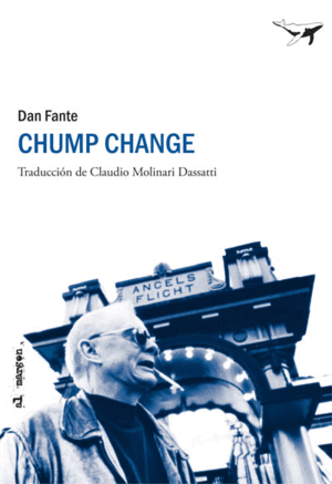 CHUMP CHANGE