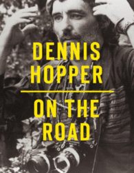 DENNIS HOPPER, ON THE ROAD