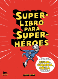 SUPERLIBRO PARA SUPERHÉROES