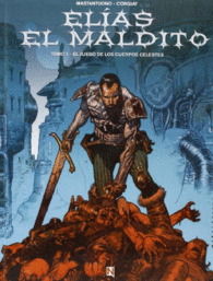 ELÍAS EL MALDITO 1: EL JUEGO DE LOS CUERPOS CELESTES