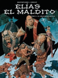 ELIAS EL MALDITO 03: EL SOLDADO DE ARCILLA