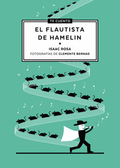 TE CUENTO...EL FLAUTISTA DE HAMELÍN