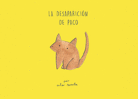 LA DESAPARICIÓN DE PACO