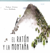 EL RATON Y LA MONTAÑA