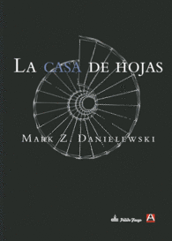 LA CASA DE HOJAS