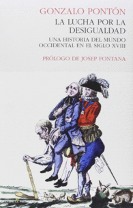 LA LUCHA POR LA DESIGUALDAD