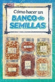 COMO HACER UN BANCO DE SEMILLAS