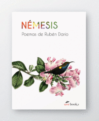 NEMESIS POEMAS DE RUBÉN DARÍO