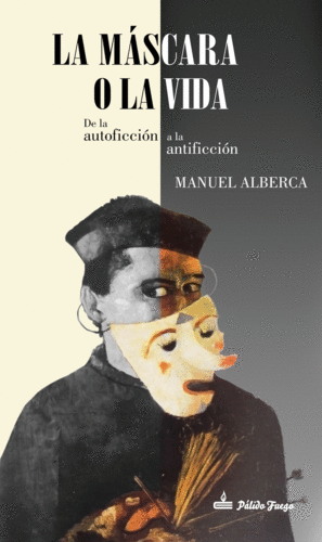 LA MÁSCARA O LA VIDA