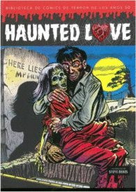 HAUNTED LOVE BIBLIOTECA DE COMICS DE TERROR DE LOS AÑOS 50