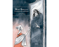 MARY SHELLEY LA MUERTE DEL MONSTRUO