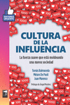 CULTURA DE LA INFLUENCIA