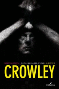 SU SATANICA MAJESTAD,ALEISTER CROWLEY
