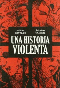 UNA HISTORIA VIOLENTA