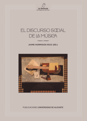 EL DISCURSO SOCIAL DE LA MÚSICA
