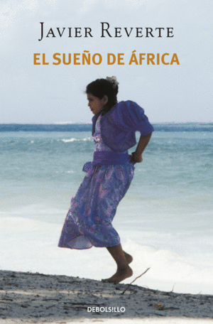 EL SUEÑO DE ÁFRICA (TRILOGÍA DE ÁFRICA 1)