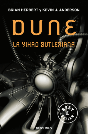 LA YIHAD BUTLERIANA (LEYENDAS DE DUNE 1)