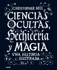 CIENCIAS OCULTAS, HECHICERÍA Y MAGIA