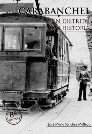 CARABANCHEL UN DISTRITO CON HISTORIA