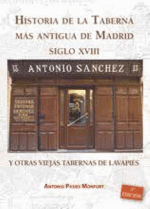 HISTORIA DE LA TABERNA MAS ANTIGUA DE MADRID S.XVI