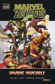 MARVEL ZOMBIES, HAMBRE INSACIABLE