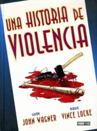 UNA HISTORIA DE VIOLENCIA