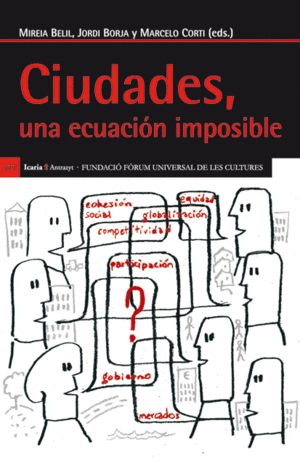CIUDADES, UNA ECUACIÓN IMPOSIBLE