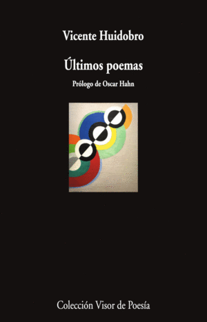 ÚLTIMOS POEMAS - HUIDOBRO