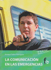 COMUNICACION EN LAS EMERGENCIAS 2ª ED