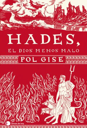 HADES, EL DIOS MENOS MALO