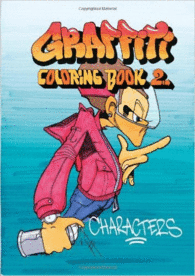 GRAFFITI COLORING BOOK 2: CHARACTERS