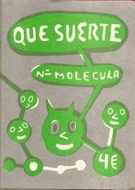 QUE SUERTE MOLÉCULA