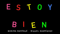 ESTOY BIEN