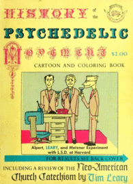 HISTORY OF THE PSYCHEDELIC MOVEMENT CARTOON AND COLORING BOOK (FACSÍMIL) DE LA NEO-AMERICAN CHURCH