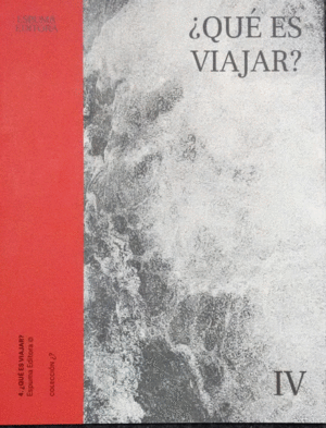 ¿QUÉ ES VIAJAR?