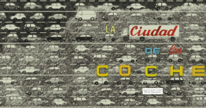 LA CIUDAD DE LOS COCHES