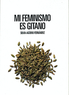 MI FEMINISMO ES GITANO