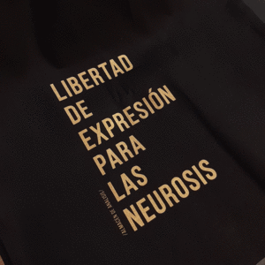 BOLSA LIBERTAD DE EXPRESIÓN PARA LAS NEUROSIS