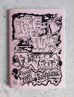 BARCELONA HIP HOP FLYERS 1990 - 1995