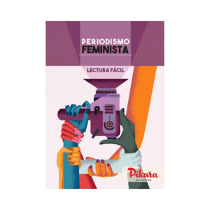 PERIODIMO FEMINISTA EN LECTURA FÁCIL