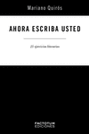 AHORA ESCRIBA USTED